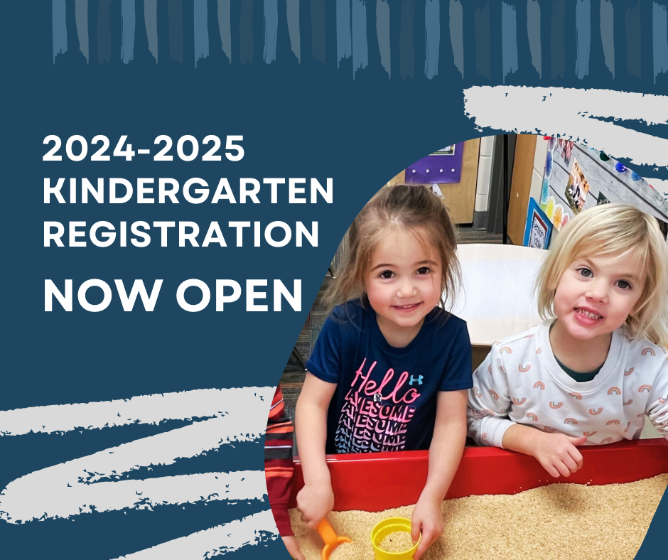 2024-25 Kindergarten Registration Information