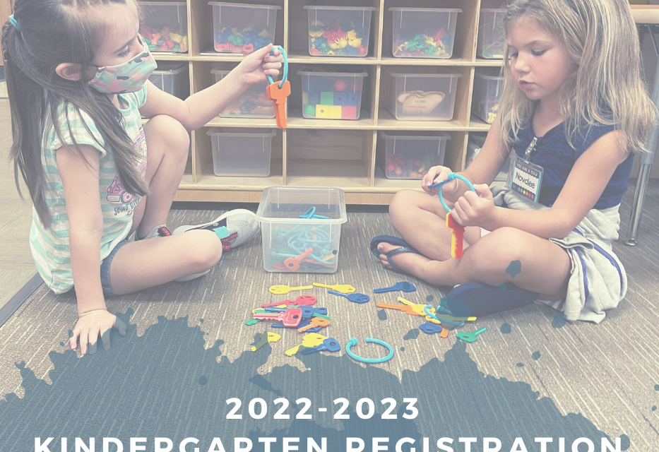 2022-23 Kindergarten Registration and Round Up Information